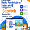 Membuat Media Pembelajaran Interaktif Menggunakan Scratch