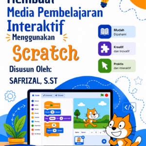 Membuat Media Pembelajaran Interaktif Menggunakan Scratch